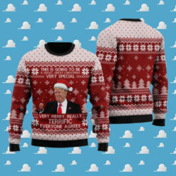 Trump This Is Going To Be A Great Christmas Very Special Ugly Christmas Sweater