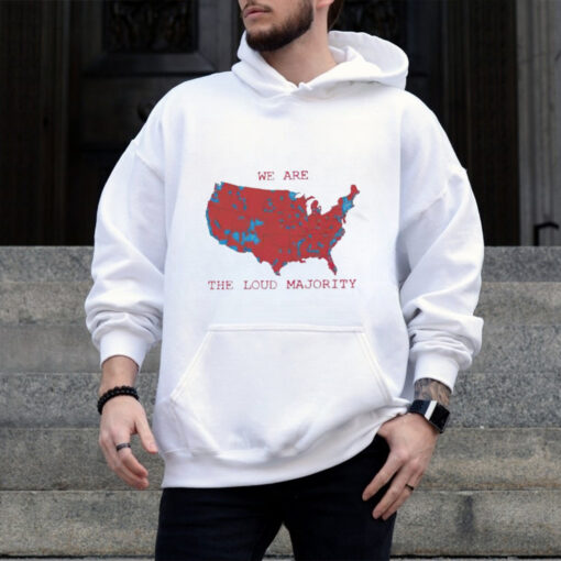 Trump won USA Map we are the loud majority shirt