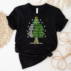 Twelve dwarves a singing eleventy one birthdays Christmas tree shirt