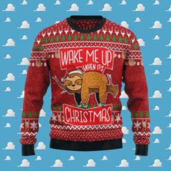 Wake Me Up When It’s Christmas Lazy Sloth Sweater