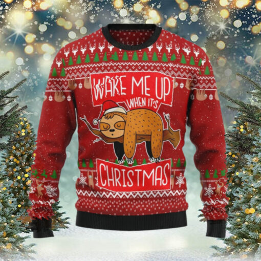 Wake Me Up When It’s Christmas Lazy Sloth Sweater