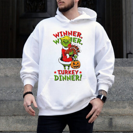 Winner Winner Turkey Dinner Trump Grinch Thanksgiving shirt