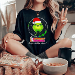 You’re Mean One Mr.Grinch Dunkin’ Donuts Brings Holiday Cheer Shirt