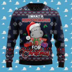 I Want A Hippopotamus For Christmas Ugly Christmas Sweater