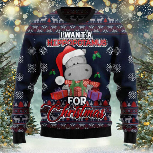 I Want A Hippopotamus For Christmas Ugly Christmas Sweater