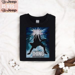 Thing that should not be T Shirt0