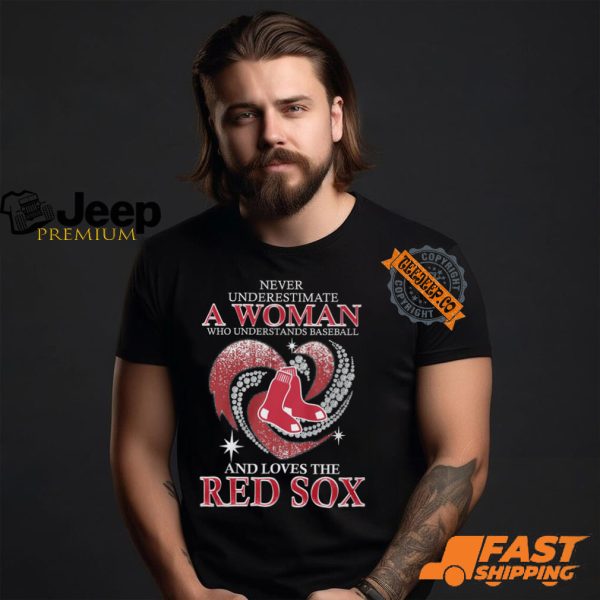 Never Underestimate A Woman Who Loves The Red Sox Shirt1