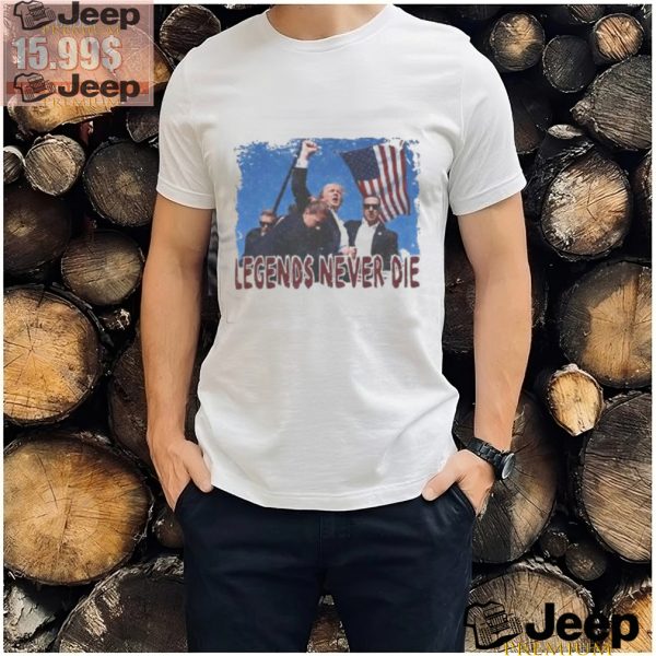 Trump Legends Never Die Shirt3 1