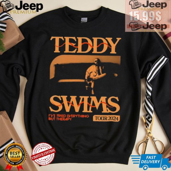 Official Teddy Swims Ive Tried Everything But Therapy Tour Shirt3