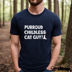 Purroud Childless Cat Guy Shirt1