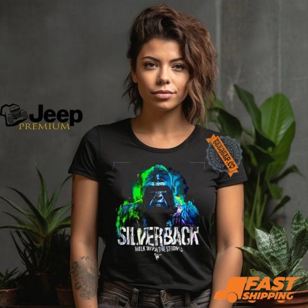 Silverback Walk With The Strong Fury T Shirt0