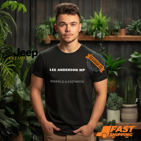 Lee Anderson Mp Ashfield And Eastwood Shirt3