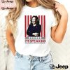 Im speaking Kamala Harris Election shirt0 1