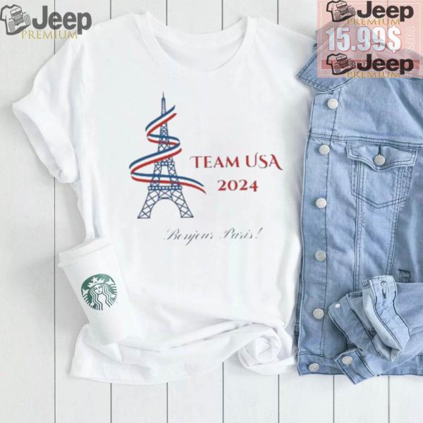 Eiffel Tower Olympics Team USA 2024 Bonjour Paris shirt2