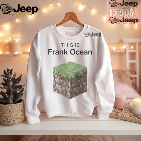 Official This is Frank ocean T shirt1