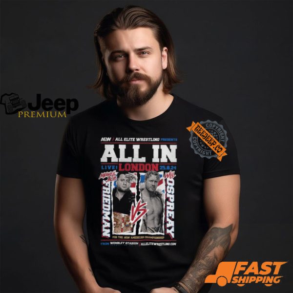 AEW ALL IN 2024 Matchup MJF vs Will Ospreay Shirt1