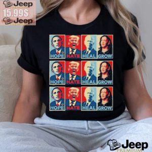 Official Obama Hope Trump Hate Biden Heal Harris Grow T Shirt3