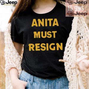 Official Anita Must Resign Shirt4