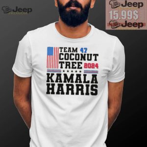 Team 47 Coconut Tree Shirt Kamala Harris Coconut Tree Shirt Kamala 2024 President Shirt1