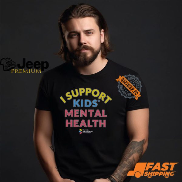 I Support Kids’ Mental Health T shirt