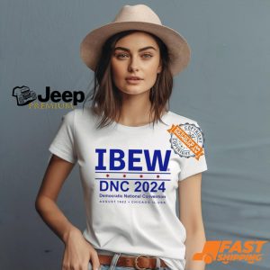 Ibew Dnc 2024 Democratic National Convention Shirt