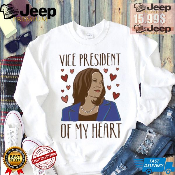 Kamala Harris Vice President Of My Heart Make America Great Again T shirt3