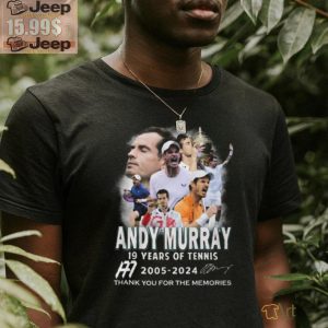 Andy Murray 19 Years Of Tennis 2005 2024 Thank You For The Memories T Shirt1