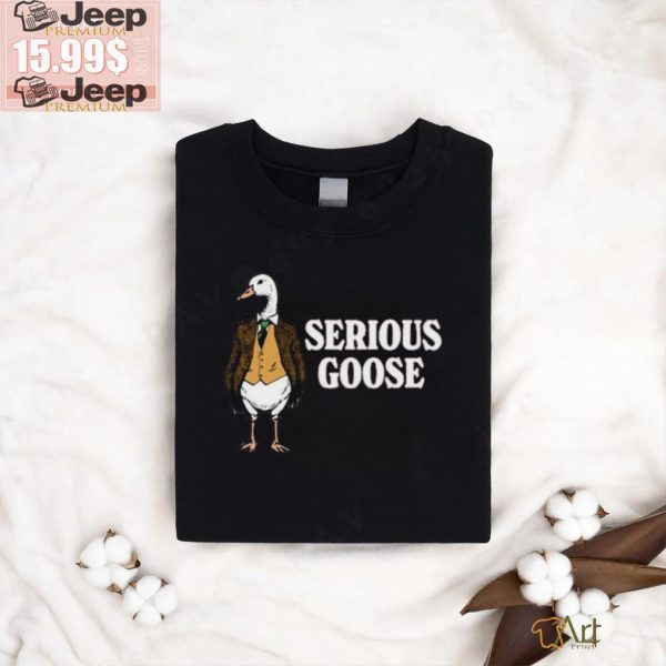 Official Duck Serious Goose Shirt0