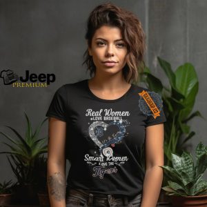 Real Women Love Baseball Smart Women Love The Detroit Tigers Lets Go Tigers 2024 Shirts1