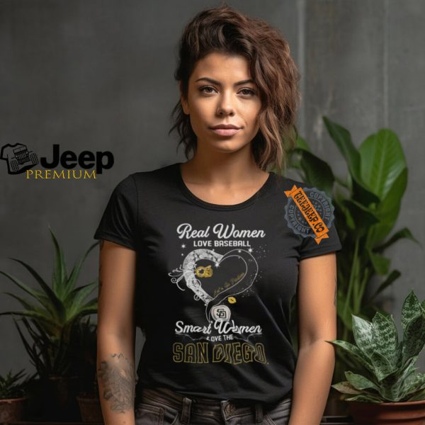 Real Women Love Baseball Smart Women Love The San Diego Padres Lets Go Padres 2024 Shirts1