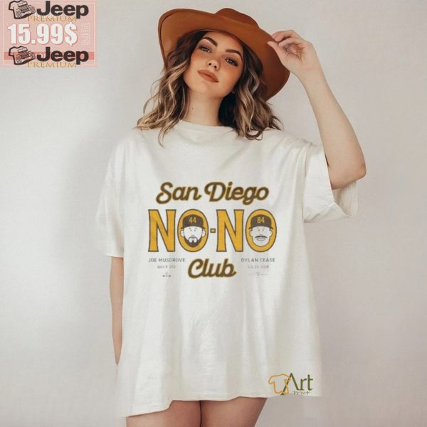 Official Joe Musgrove And Dylan Cease San Diego No No Club T Shirt1