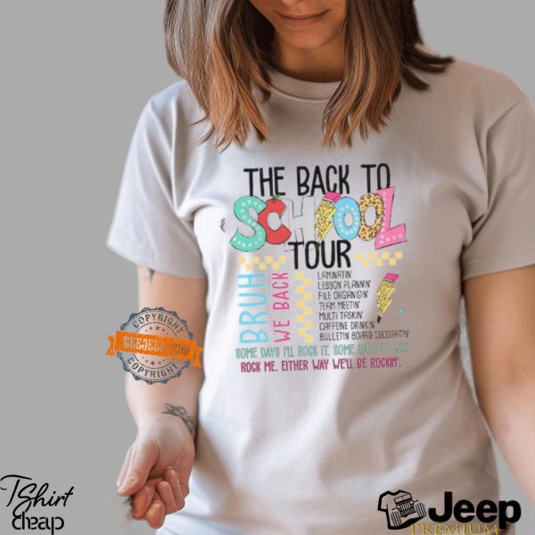 Back to School Teacher Tour Shirt1