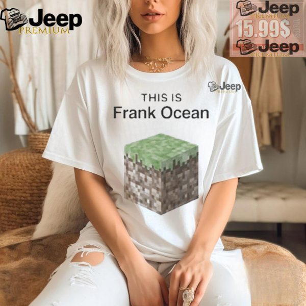 Official This is Frank ocean T shirt2