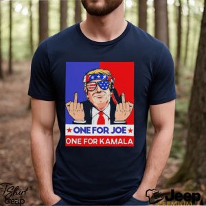 Donald Trump fck one for Joe one for Kamala 2024 shirt3