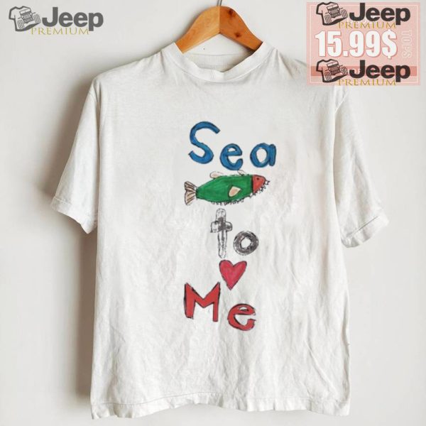 7CuJ4Q1N Sea to me draw shirt1