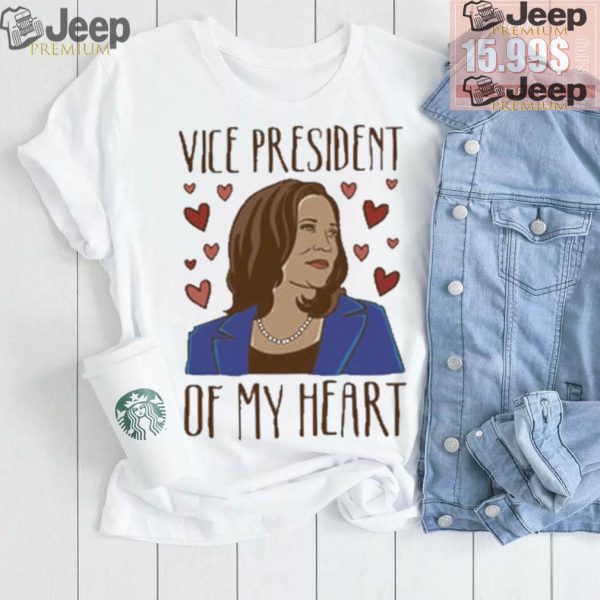 Kamala Harris Vice President Of My Heart Make America Great Again T shirt2