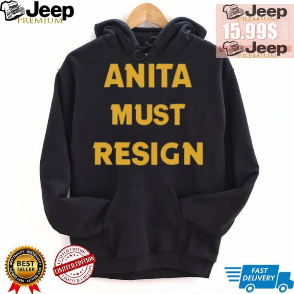 Official Anita Must Resign Shirt0