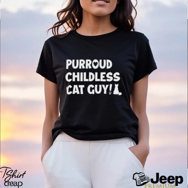 Purroud Childless Cat Guy Shirt3