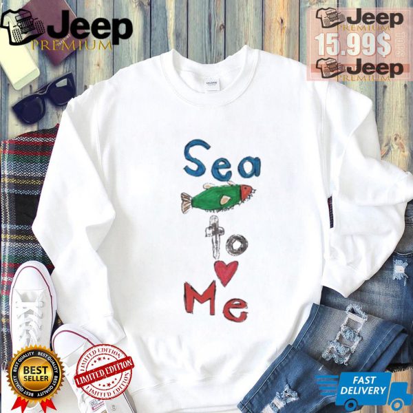 Sea to me draw shirt3