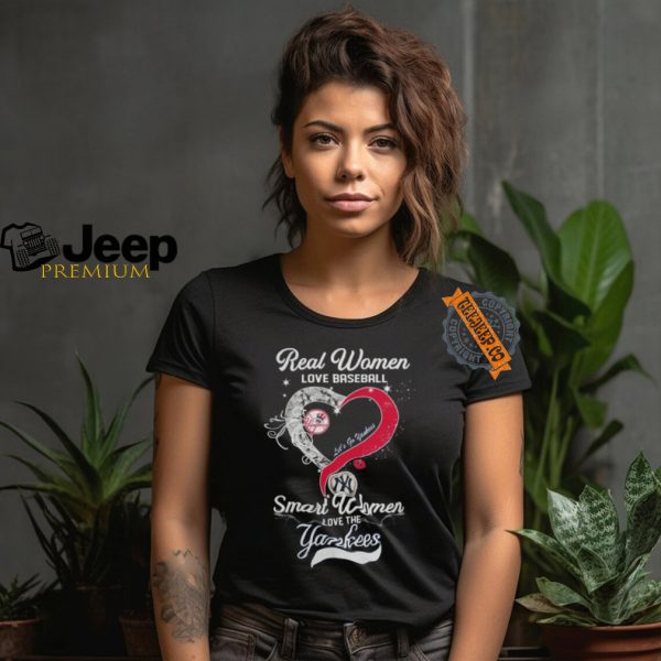 Real Women Love Baseball Smart Women Love The New York Yankees Lets Go Yankees Heart Diamond Shirt1