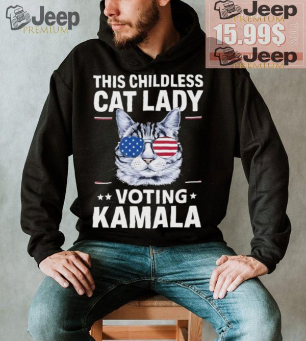 Official Kamala This Childless Cat Lady Is Voting Kamala Harris 2024 T Shirt1