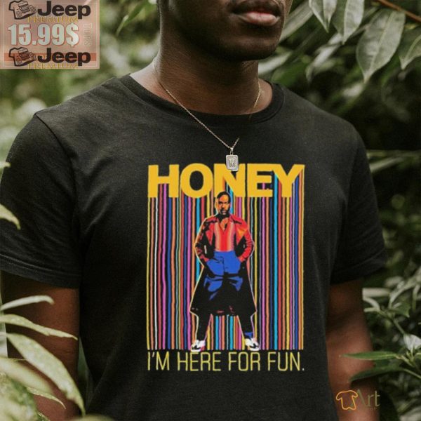 Official Someone Called Kevin Honey Im Here For Fun Shirt2