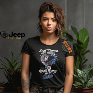 Real Women Love Baseball Smart Women Love The Chicago Cubs Lets Go Cubs 2024 Shirts1