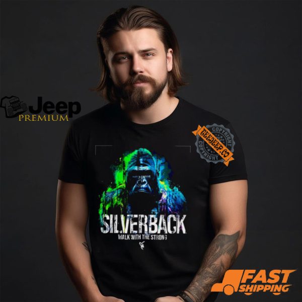 Silverback Walk With The Strong Fury T Shirt2