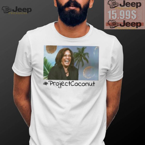 Kamala Harris Project Coconut Make America President T shirt0