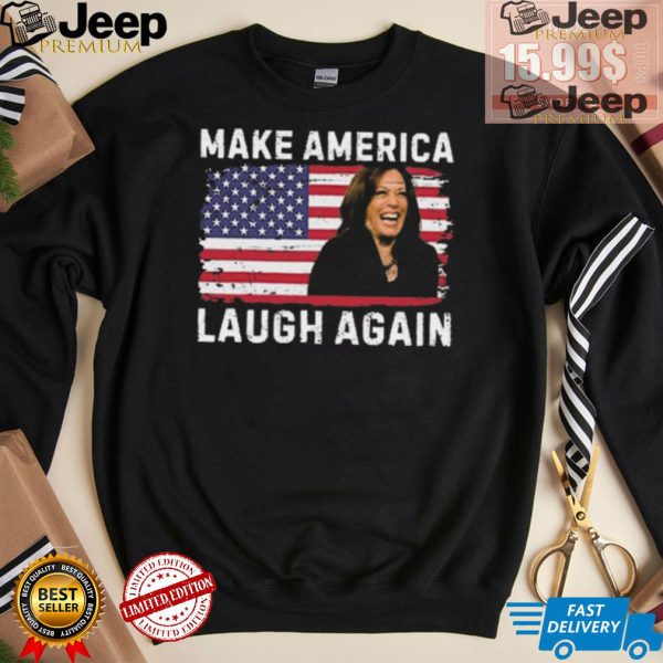 Make America Laugh Again Kamala 2024 Shirt3