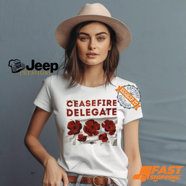 Ceasefire Delegate Shirt0