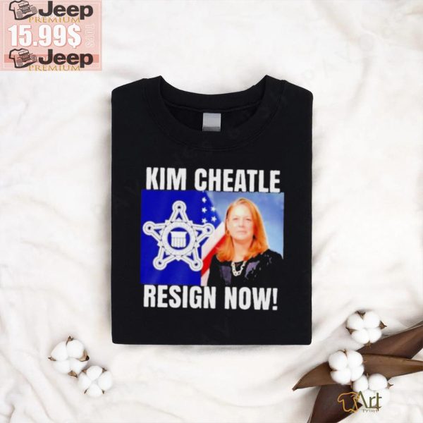 Official Kim Cheatle Resign Now 2024 T shirt2