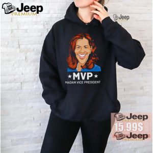 Kamala Harris MVP Madam Vice President shirt0