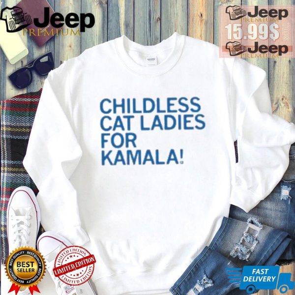 Childless Cat Ladies For Kamala Shirt3